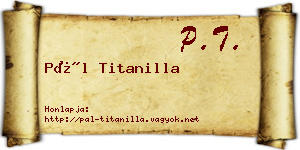 Pál Titanilla névjegykártya