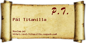 Pál Titanilla névjegykártya
